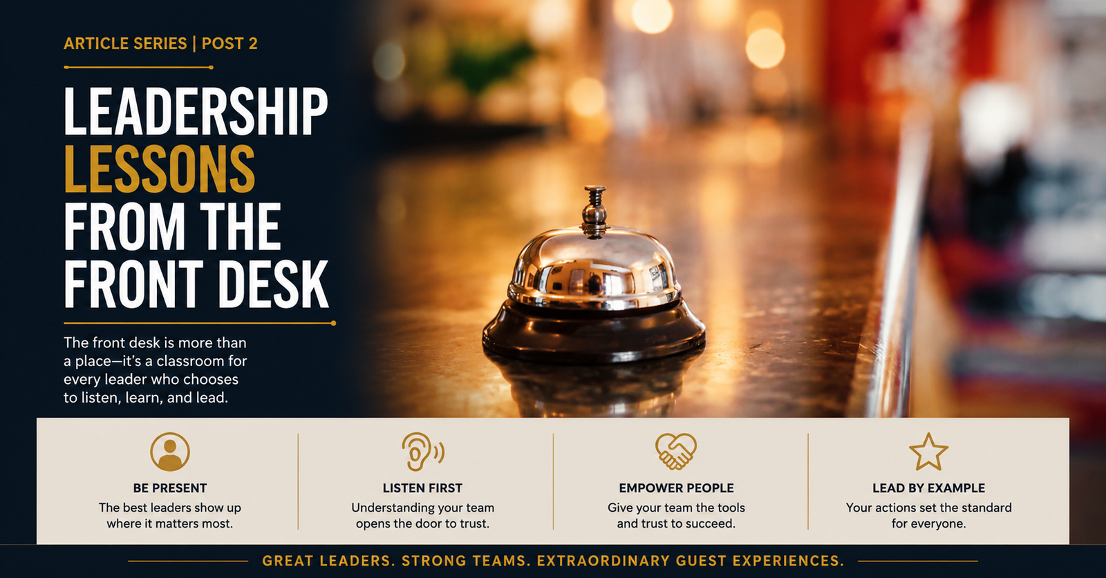 Leadership Lessons From the Front Desk